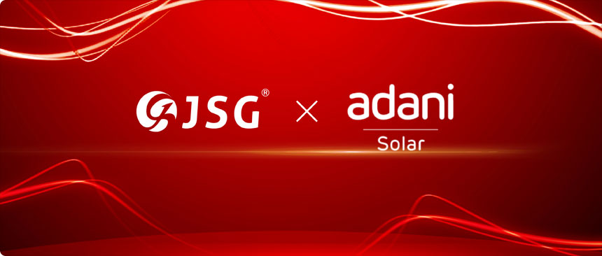 Jingsheng Reaches a Cooperation with Adani
